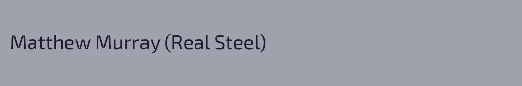Matthew Murray (Real Steel)